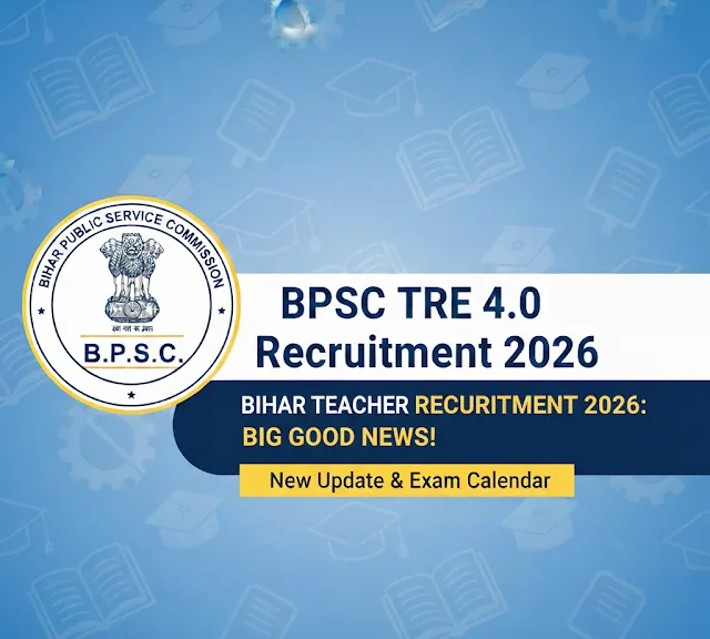 BPSC TRE 4: बिहार में 32,834 शिक्षक पदों पर होगी भर्ती, आज आ सकता है नोटिफिकेशन; जानें पूरी डिटेल